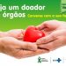 Setembro Verde: SESA realiza ações ao longo do mês para a conscientização sobre doação de órgãos