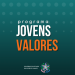 Programa Jovens Valores reabre inscrições na próxima terça-feira 28/09