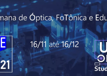 Estudantes podem se inscrever na II Semana de Óptica, FoTônica e Educação