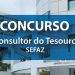 Sefaz divulga resultado final do concurso para consultor do Tesouro Estadual