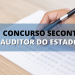 Período de inscrições para concurso de auditor do Estado é reaberto