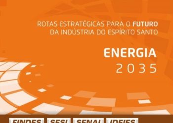 Rota Estratégica da Energia aponta caminhos para o desenvolvimento do setor no Espírito Santo