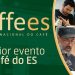 Coffees: Governo do Estado marca presença na Semana Nacional do Café