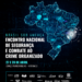 Programa Estado Presente em Defesa da Vida será destaque em evento nacional em Vitória